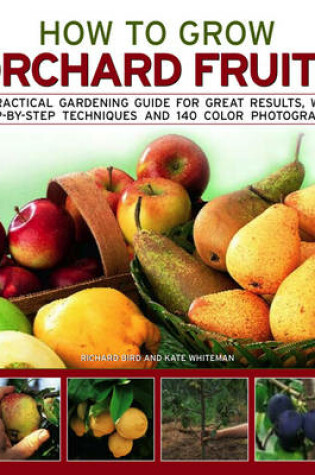 Cover of How to Grow Orchard Fruit