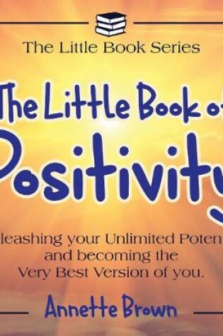 Cover of The Little Book of Positivity