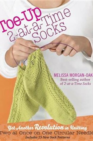 Cover of Toe-Up 2-At-A-Time Socks