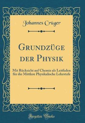 Book cover for Grundzüge Der Physik