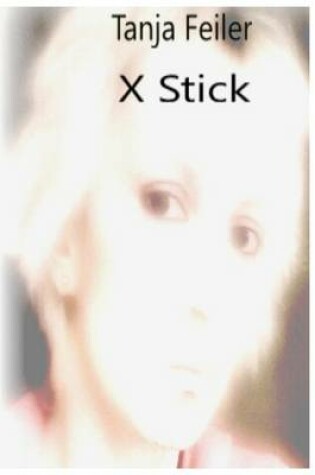 Cover of X Stick