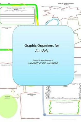 Cover of Graphic Organizers for Jim Ugly