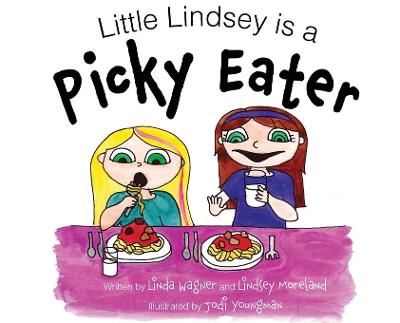 Book cover for Little Lindsey is a Picky Eater