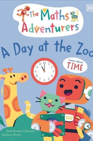 Cover of The Maths Adventurers A Day at the Zoo