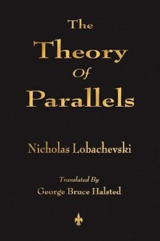 Cover of The Theory Of Parallels