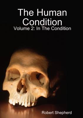 Book cover for The Human Condition Volume 2