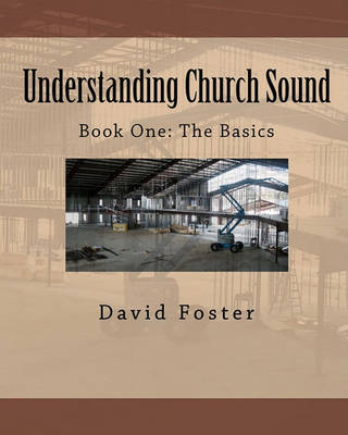 Book cover for Understanding Church Sound Book One