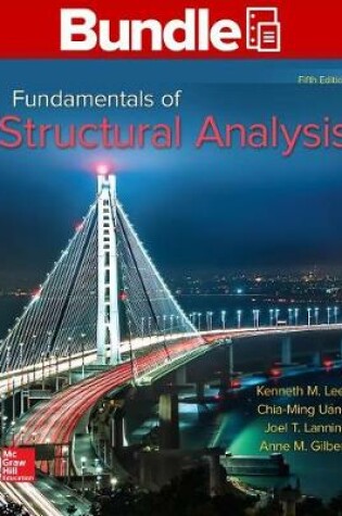 Cover of Package: Loose Leaf for Fundamentals of Structural Analysis with Connect 1 Semester Access Card