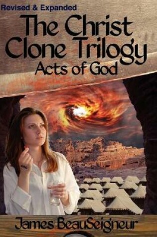 Cover of THE CHRIST CLONE TRILOGY - Book Three