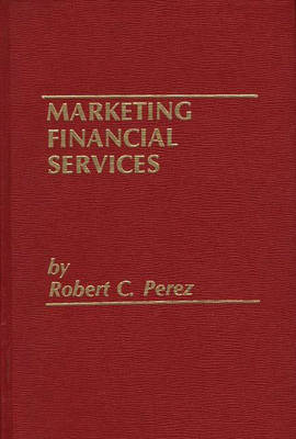 Book cover for Marketing Financial Services.