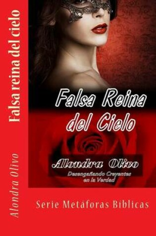 Cover of Falsa reina del cielo
