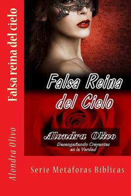 Cover of Falsa reina del cielo