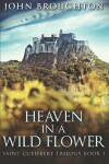 Book cover for Heaven In A Wild Flower