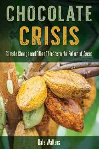 Cover of Chocolate Crisis