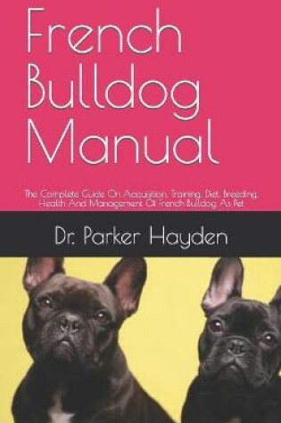 Cover of French Bulldog Manual