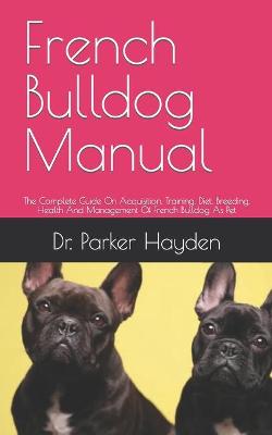 Book cover for French Bulldog Manual