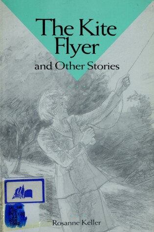 Cover of The Kite Flyer and Other Stories