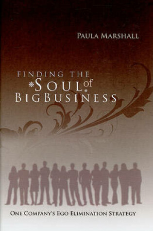 Cover of Finding the Soul of Big Business