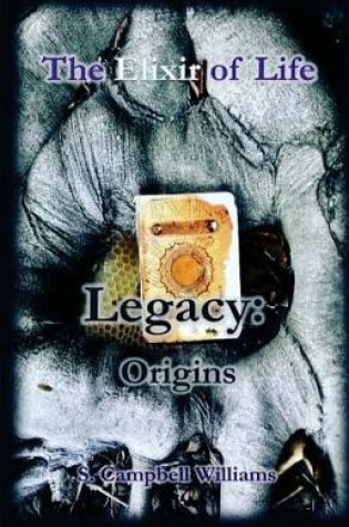 Cover of The Elixir of Life, Legacy