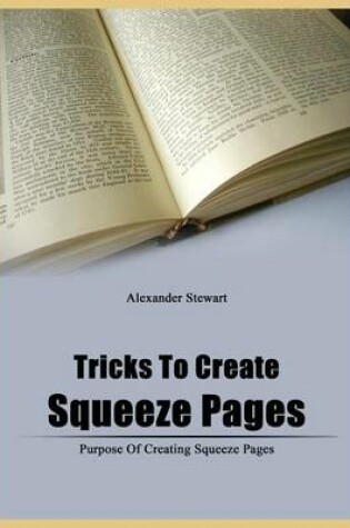 Cover of Tricks to Create Squeeze Pages