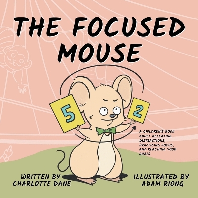 Book cover for The Focused Mouse