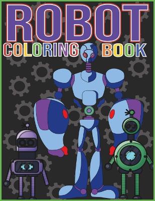 Book cover for Robot Coloring Book