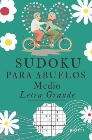 Cover of Sudoku Para Abuelos Medio Letra Grande