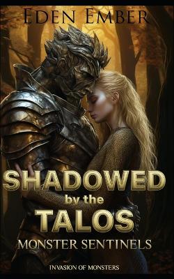 Book cover for Shadowed by the Talos