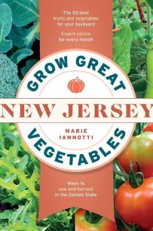 Cover of Grow Great Vegetables in New Jersey