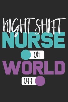 Book cover for Night Shift Nurse On World off