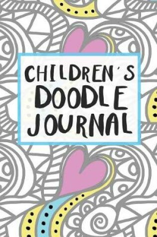 Cover of Children's Doodle Journal