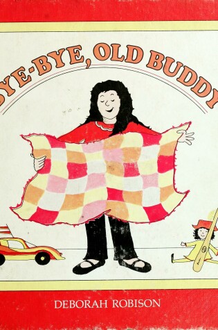 Cover of Bye-Bye, Old Buddy