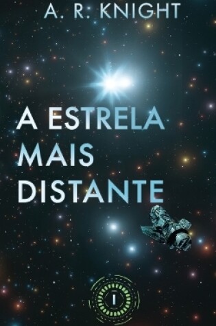 Cover of A Estrela Mais Distante