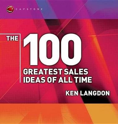 Book cover for The 100 Greatest Sales Ideas of All Time