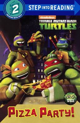 Cover of Teenage Mutant Ninja Turtles Pizza Party!