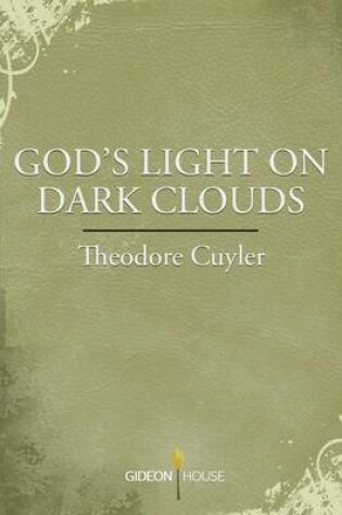 Cover of God's Light on Dark Clouds