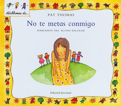 Book cover for No Te Metas Conmigo