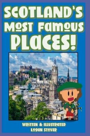 Cover of Scotland's Most Famous Places!