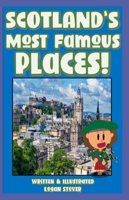 Book cover for Scotland's Most Famous Places!