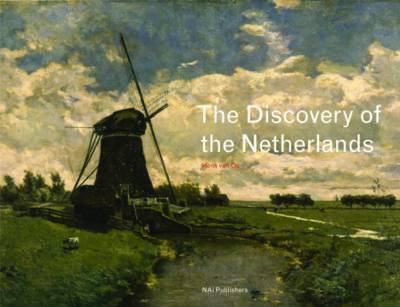 Book cover for The Discovery of the Netherlands