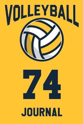 Book cover for Volleyball Journal 74