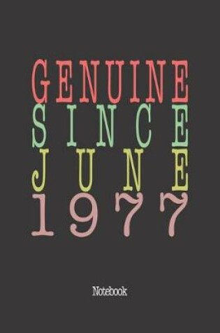 Cover of Genuine Since June 1977