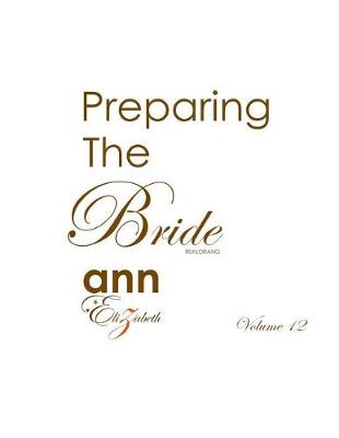 Book cover for Preparing the Bride - Volume 12 (Realorang)