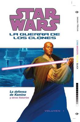 Book cover for Star Wars: La Guerra De Los Clones: La Defensa De Kamino (Star Wars: Clone Wars Defense of Kamino)
