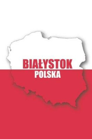Cover of Bialystok Polska Tagebuch