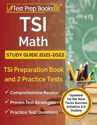 Cover of TSI Math Study Guide 2021-2022