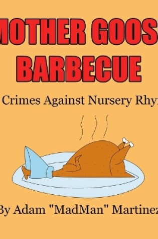 Cover of Mother Goose Barbecue