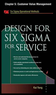 Cover of Design for Six SIGMA for Service, Chapter 5 - Customer Value Management