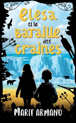 Cover of Elesa et la bataille des graines