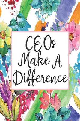 Cover of CEOs Make A Difference